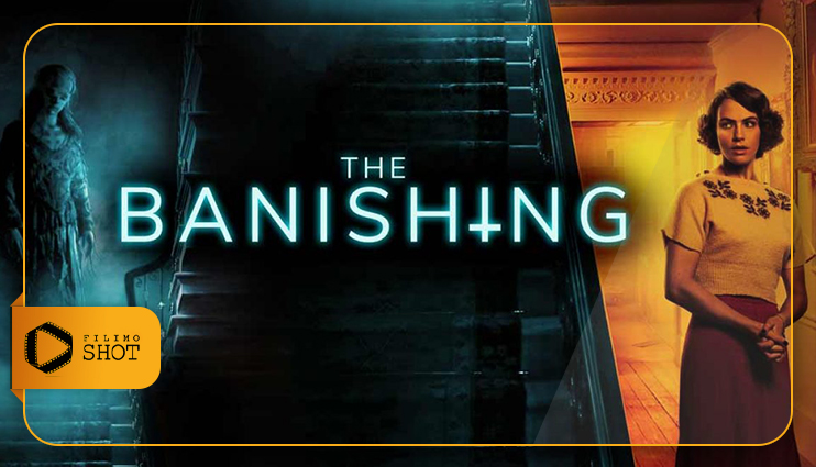 نقد فیلم اخراج The Banishing