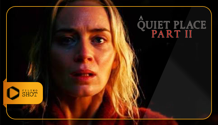 نقد و بررسی یک مکان ساکت بخش 2 (A Quiet Place 2)